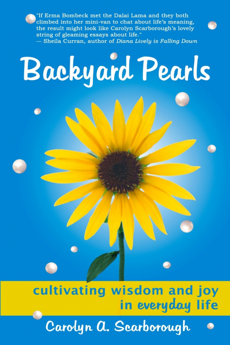 Backyard Pearls