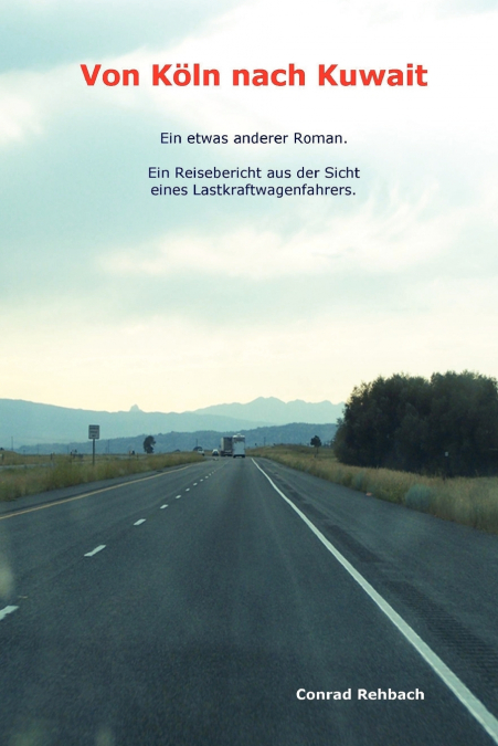 Von Koln Nach Kuwait