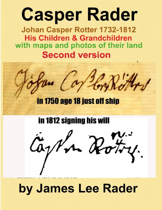 Casper Rader 1732-1812 Wythe county, Virginia