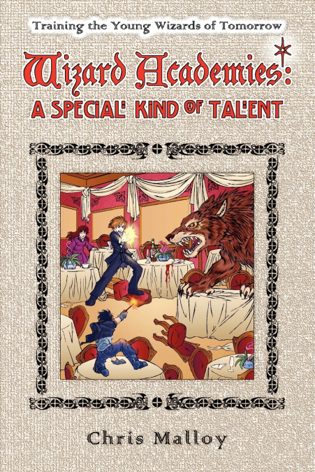 Wizard Academies - A Special Kind of Talent