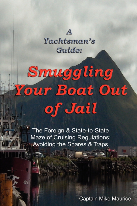 A Yachtsman’s Guide