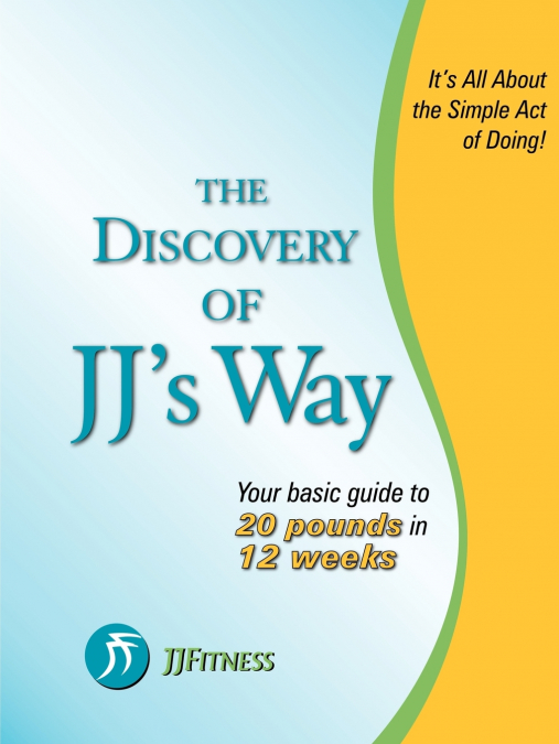 The Discovery of Jj’s Way