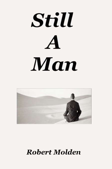 Still a Man