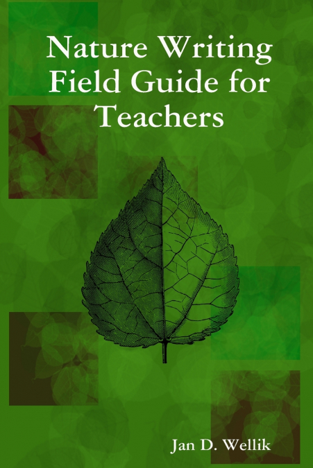 Nature Writing Field Guide for Teachers