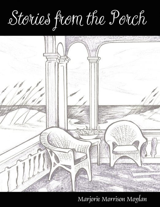 Stories from the Porch