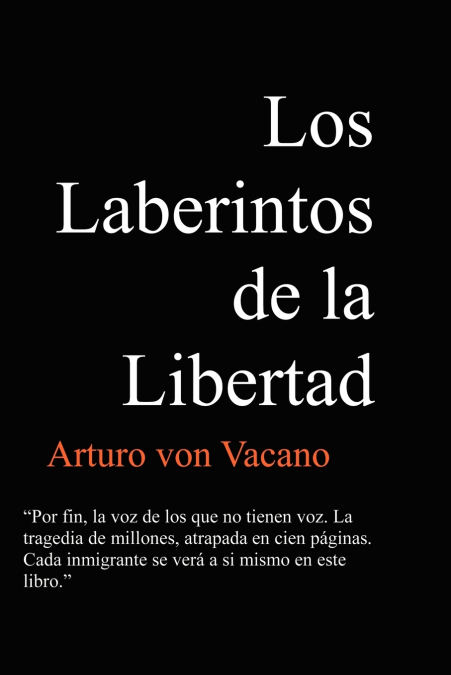 Los Laberintos de La Libertad