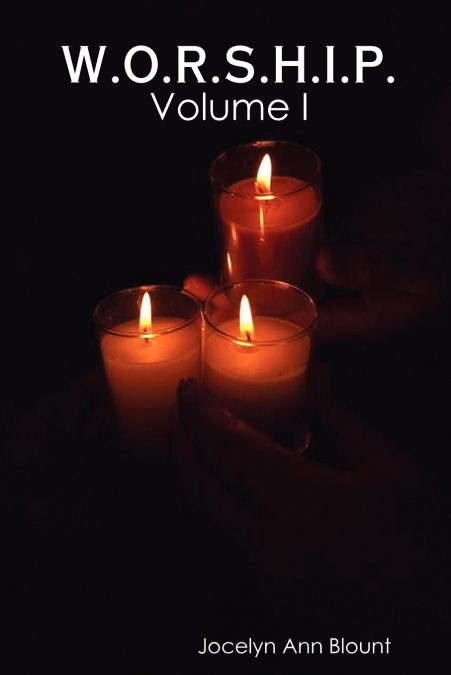 W.O.R.S.H.I.P. Vol I