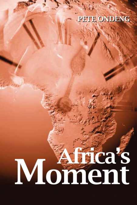 Africa’s Moment