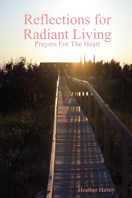 Reflections for Radiant Living Volume 1