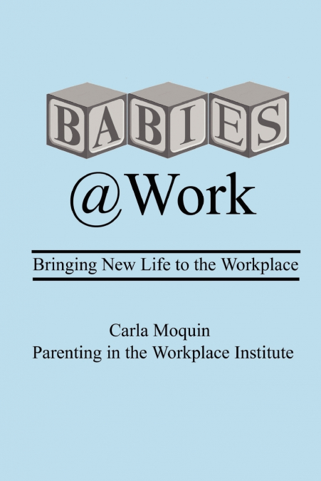 Babies at Work