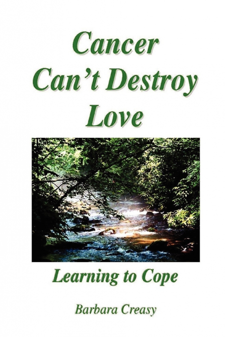 Cancer Can’t Destroy Love