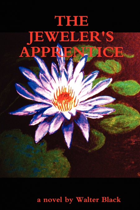 The Jeweler’s Apprentice