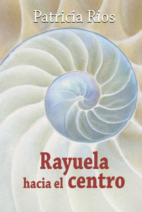 RAYUELA HACIA EL CENTRO