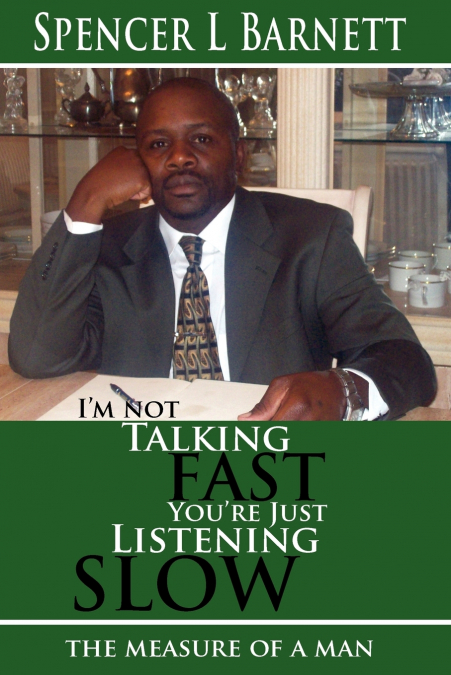 I’m Not Talking Fast, You’re Just Listening Slow