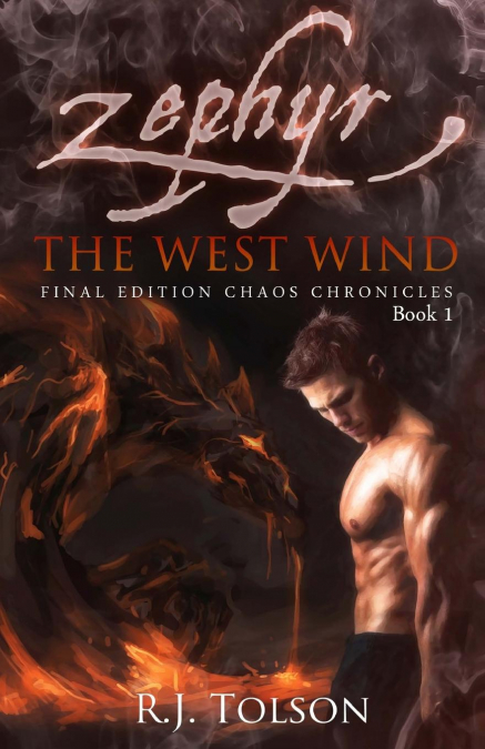 Zephyr The West Wind Final Edition (Chaos Chronicles