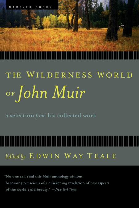Wilderness World of John Muir