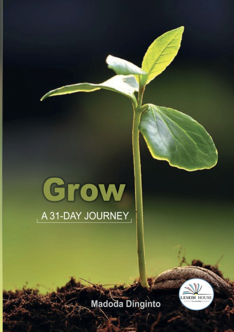 Grow