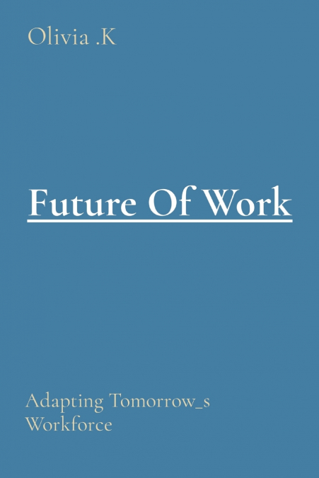 Future Of Work