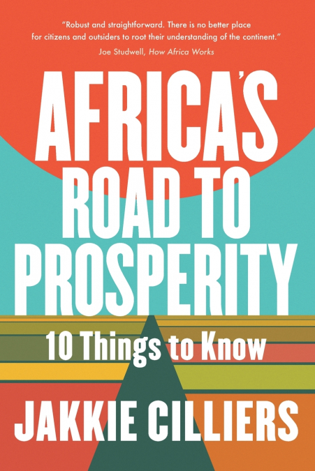 Africa’s Road to Prosperity
