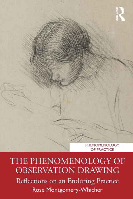 The Phenomenology of Observation Drawing