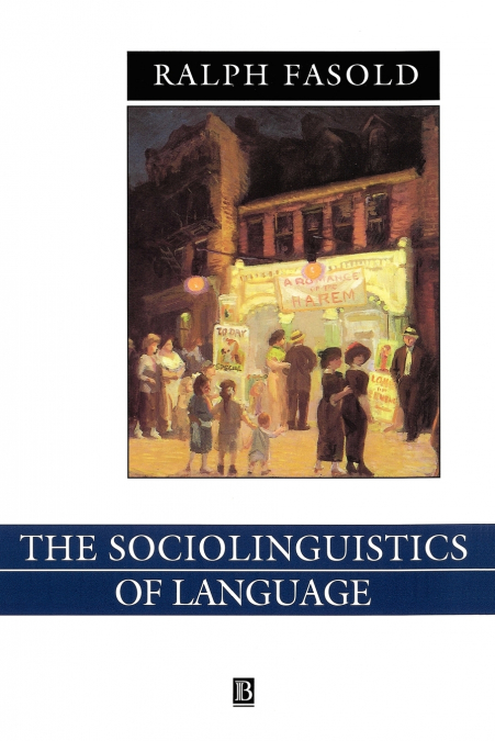 Sociolinguistics of Language Volume 2