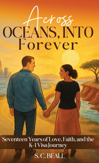 Across Oceans, Into Forever