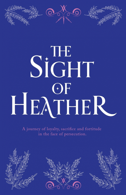 The Sight of Heather
