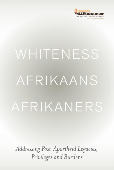 Whiteness Afrikaans Afrikaners