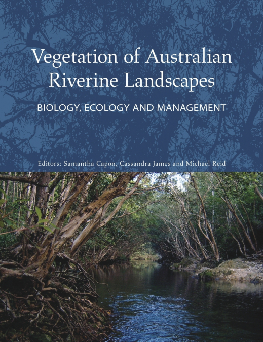 Vegetation of Australian Riverine Landscapes