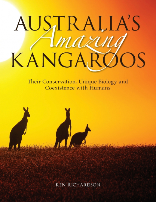 Australia’s Amazing Kangaroos
