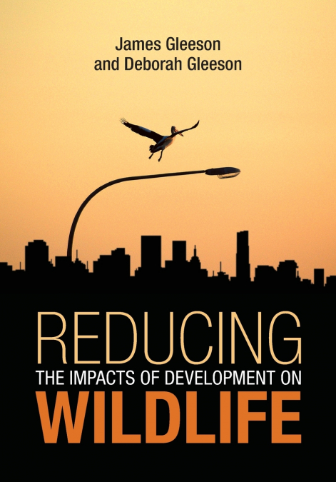 Reducing the Impacts of Development on Wildlife