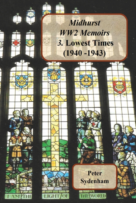 Midhurst WW2 Memoirs