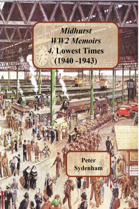 Midhurst WW2 Memoirs