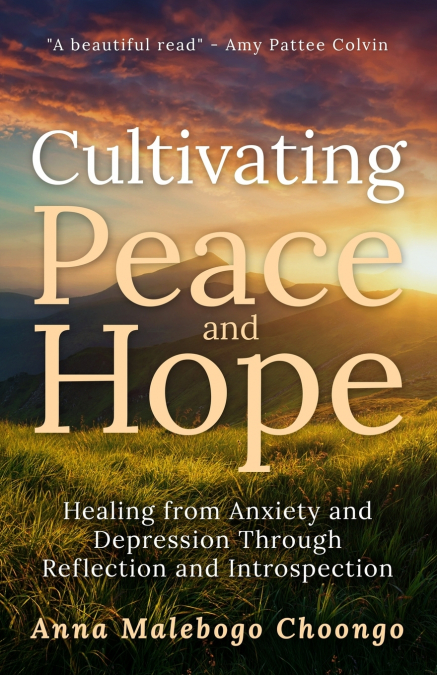 Cultivating Peace and Hope