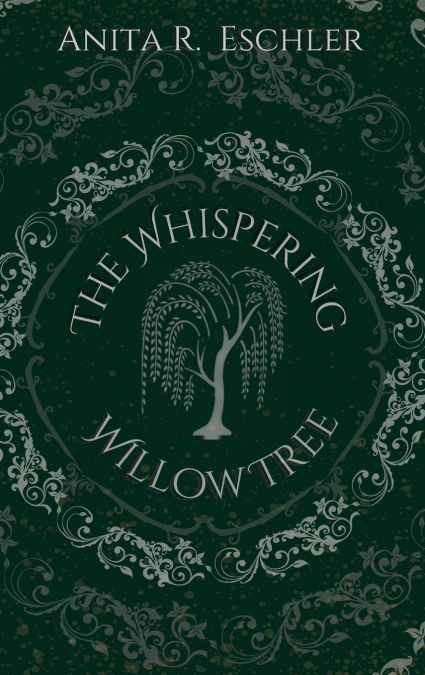 The Whispering Willow Tree