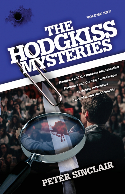 The Hodgkiss Mysteries