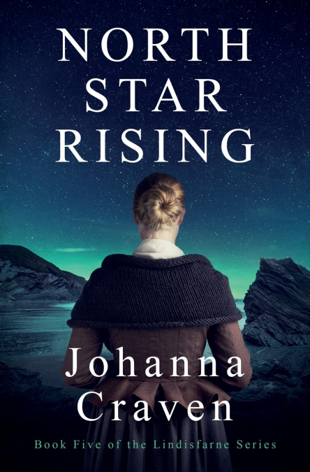 North Star Rising (The Lindisfarne Series #5)