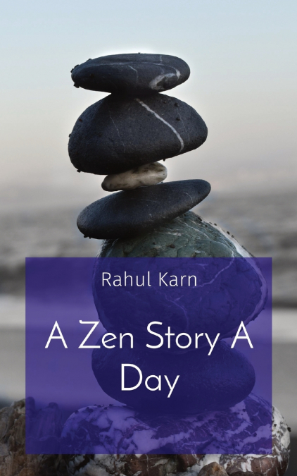 A Zen Story A Day