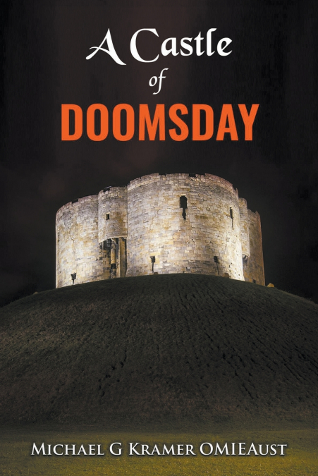 A Castle of Doomsday