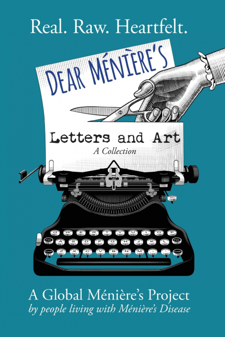 Dear Meniere’s ~ Letters and Art