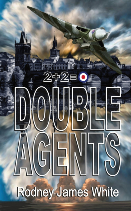 Double Agents 2 + 2 = 0