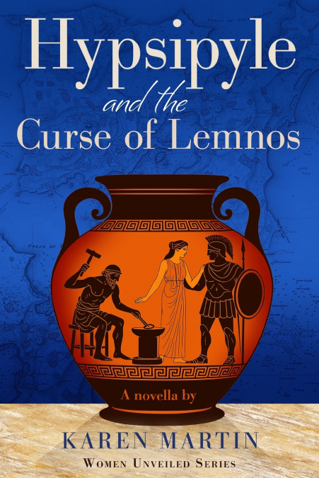 Hypsipyle & the Curse of Lemnos