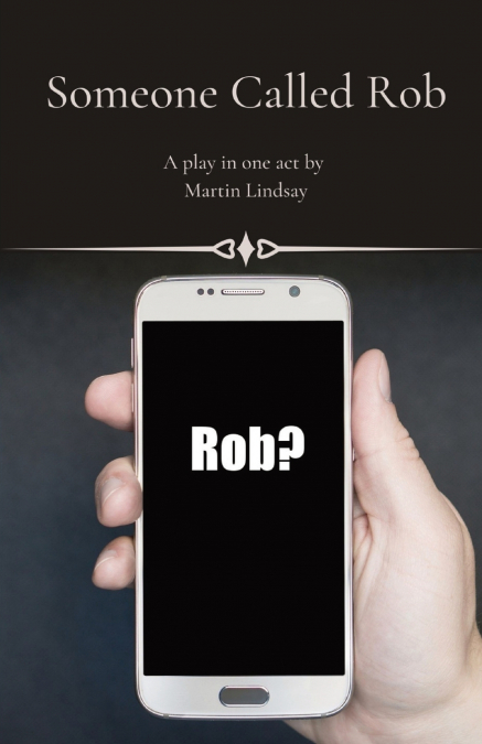 Someone Called Rob