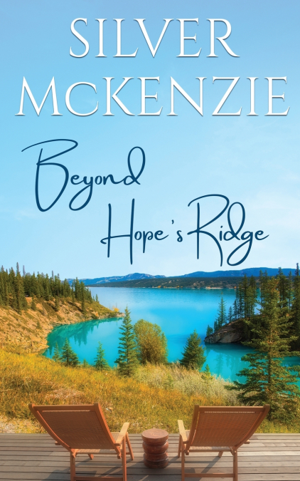 Beyond Hope’s Ridge