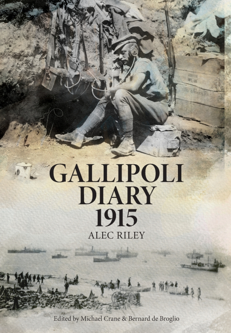 Gallipoli Diary 1915