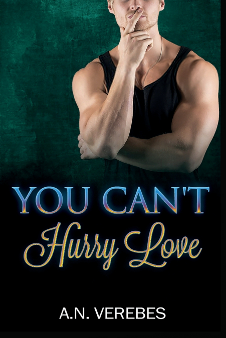 You Can’t Hurry Love