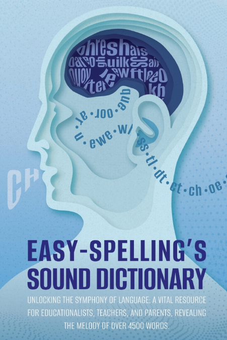 Easy Spelling’s Sound Dictionary