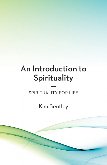 An Introduction to Spirituality