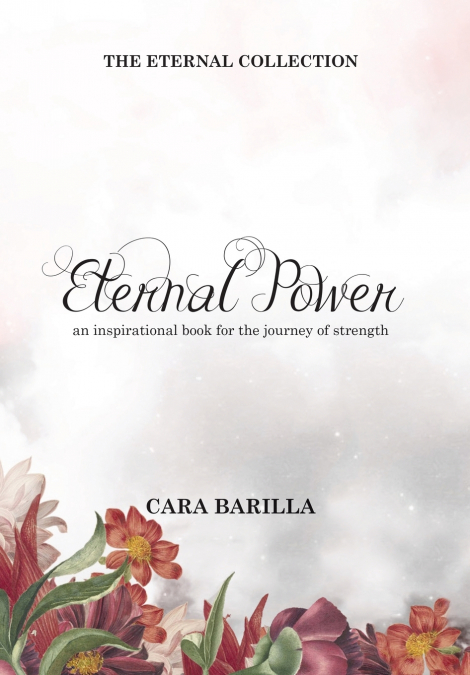 Eternal Power - An inspirational book to help with the journey of strength