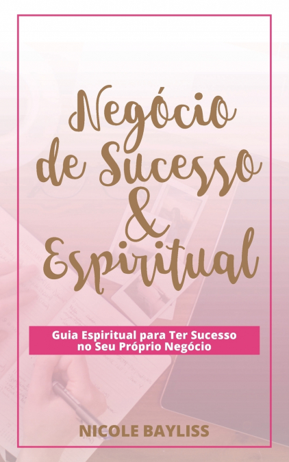 Negócio  de Sucesso & Espiritual